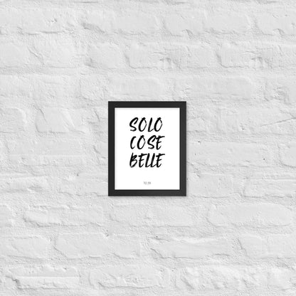 Quadro Solo Cose Belle Il mio negozio