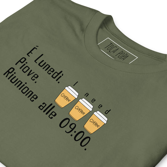 T-Shirt I Need caffè