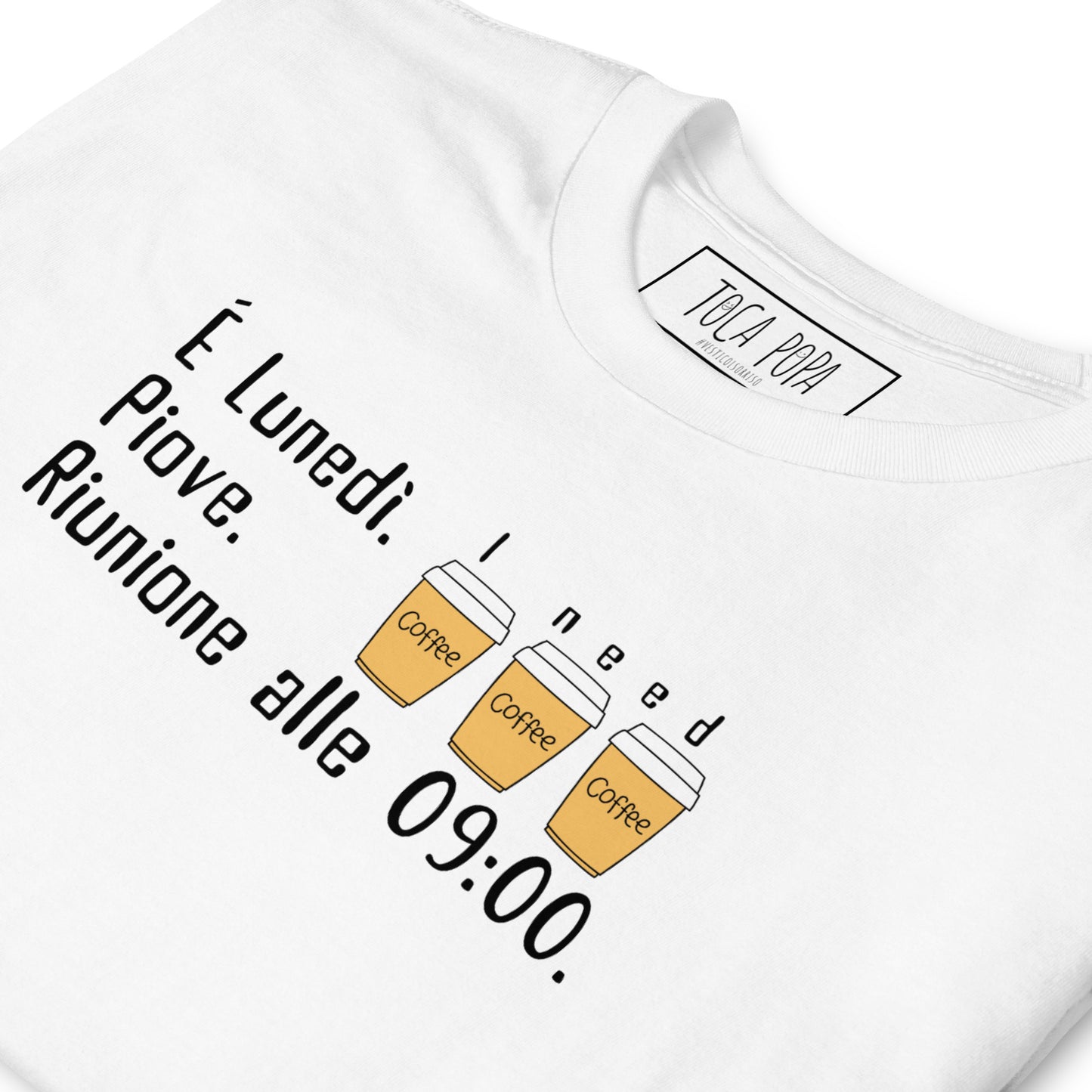 T-Shirt I Need caffè